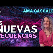 Las nuevas frecuencias, con Ama Cascales